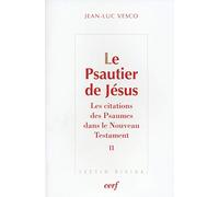 Le Psautier de Jésus, 2