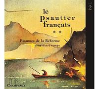 Le Psautier français Vol 2-CD Psaumes de la Réforme pour Notre Temps