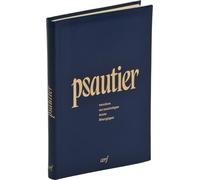 Psautier, version oecuménique : Texte liturgique