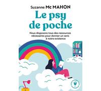 Le psy de Poche Guide pratique du développement personnel - Susanna Mcmahon - Marabout - Poche - Guide