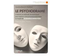 Le Psychodrame - La Méthode De J-L Moreno