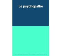 Le psychopathe