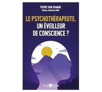 Le psychothérapeute, un éveilleur de conscience ?
