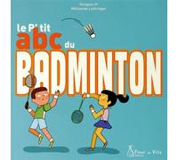 Le p'tit abc du badminton