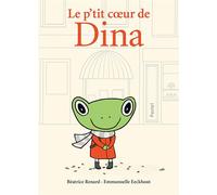 Le p'tit coeur de Dina Prix Unicef de la littérature jeunesse 2024 - Emmanuelle Eeckhout - Pastel-Ecole Des Loisirs - cartonné - Album jeunesse