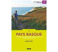 Le P'tit Crapahut Au Pays Basque - La Côte Basque, Labourd, Basse Navarre, Saint-Jean-Pied-De-Port, Guipuzcoa, Navarra, Pyrénées