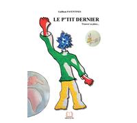 Le p'tit dernier : Trouver sa place...