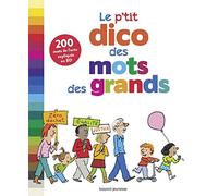 Le p'tit dico des mots des grands