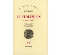 Le Ptoléméen et autres textes - Gottfried Benn - Gallimard - broché - Livre