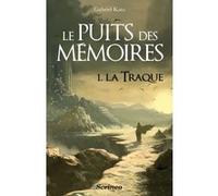 Le Puits Des Mémoires Tome 1 - La Traque