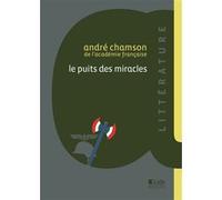 Le puits des miracles André Chamson (Auteur)