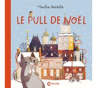 Le pull de Noël - Cecilia Heikkila - Cambourakis - cartonné - Album jeunesse