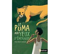 Le Puma aux yeux d'émeraude