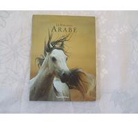 Le Pur-Sang Arabe