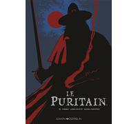 Le Puritain - Manoli Martinez - Graph Zeppelin Eds - cartonné - Comics