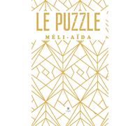 Le puzzle - Méli Aïda - Le Lys Bleu - broché - Témoignage