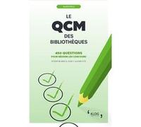 Le QCM des bibliothèques PATEZ Alain (Auteur)