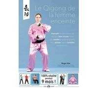 Le qigong de la femme enceinte