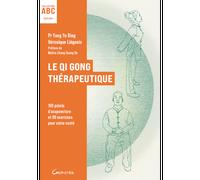 Le qi gong thérapeutique