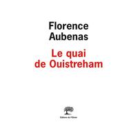 Le Quai de Ouistreham - Florence Aubenas - De L'olivier Eds - broché - Essai
