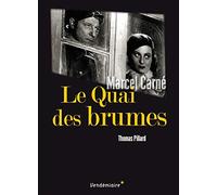 Le Quai des brumes de Marcel Carné