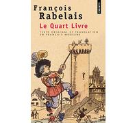 Le Quart Livre (texte original et translation en français moderne)
