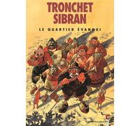 Le Quartier évanoui - Anne Sibran - Vents D'ouest - cartonné - Bande dessinée