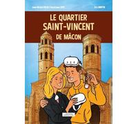 Le Quartier Saint-Vincent De Mâcon