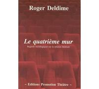 Le Quatrième mur : Regards sociologiques sur la relation théâtrale