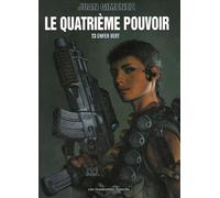 Le quatrieme pouvoir T03: Enfer vert