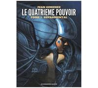 Gimenez – Le quatrième pouvoir Tome 1 – Supramental – Édition 2015 – Cartonné