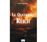 Le Quatrième Reich