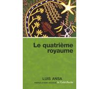 Le quatrieme royaume