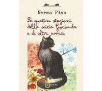 Le Quattro Stagioni Della Micia Gioconda E Di Altri Amici