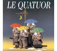 Le Quatuor - Il Pleut des Cordes