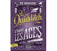 J.K. Rowling – Le Quidditch à travers les âges – Poche