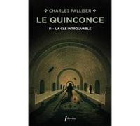 Le Quinconce - Tome 4 - La Clé Introuvable