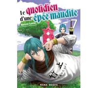 Le quotidien d'une épée maudite T07