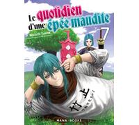 Le quotidien d'une épée maudite T07 - Nikiichi Tobita - Mana Books - broché - Manga