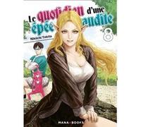 Le quotidien d'une épée maudite T08