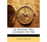 Le Rachat Des Chemins De Fer