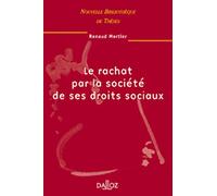 Le rachat par la société de ses droits sociaux - Tome 27 (27)
