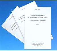 Le racisme anti-blanc: Ne pas en parler : un déni de réalité