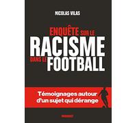 Le Racisme Dans Le Foot