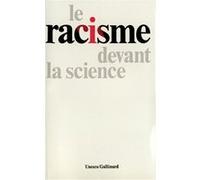 Le Racisme devant la science Collectif (Auteur)
