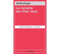 Le racisme est chez nous - Collectif - Science Marxiste Eds - Poche - Essai