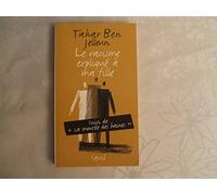 Le Racisme expliqué à ma fille, suivi de La montée des haines