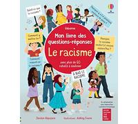 Le racisme - Mon livre des questions-réponses