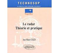 Le Radar. Theorie Et Pratique