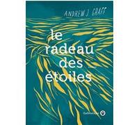 Le radeau des étoiles Andrew J. Graff (Auteur)